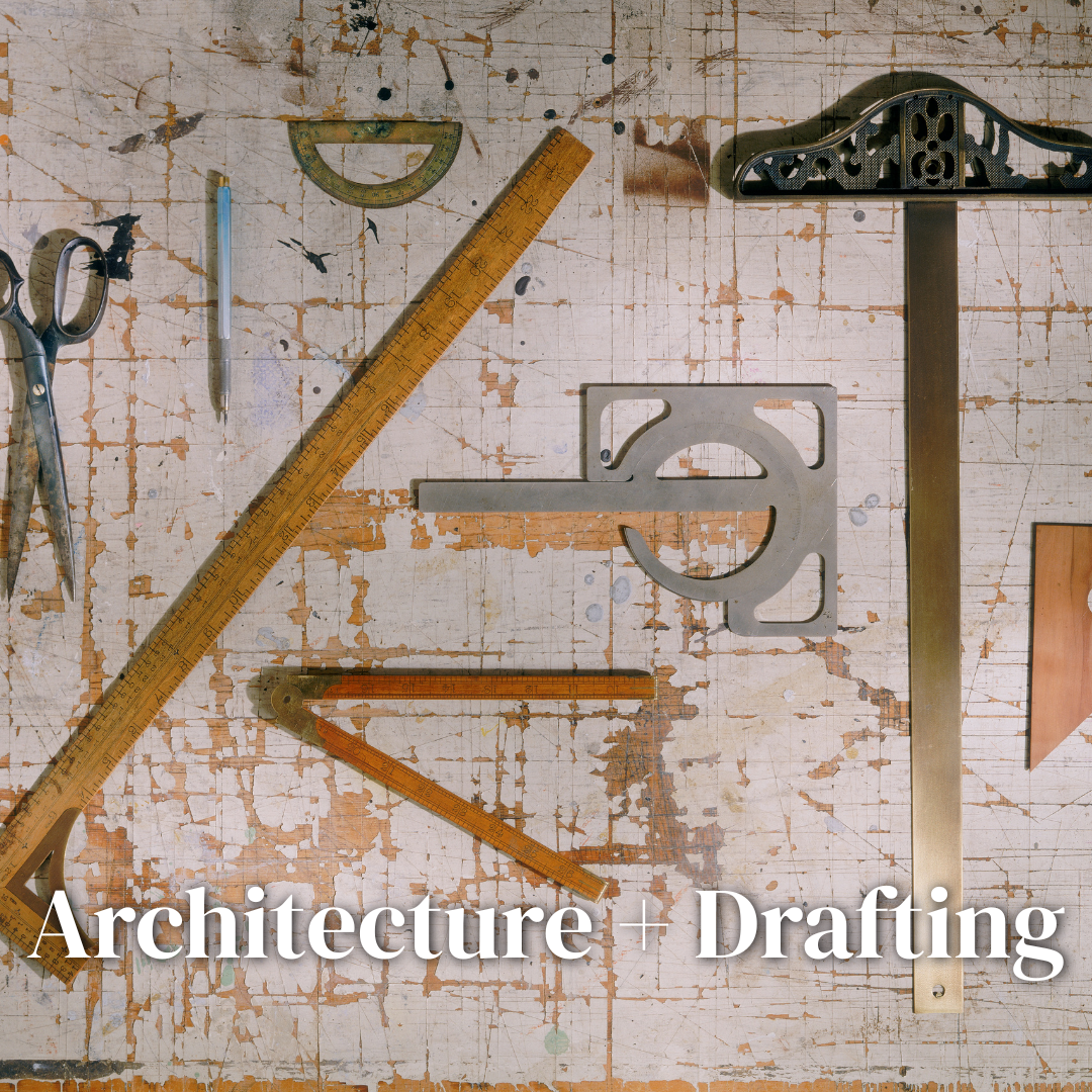 Architecture + Drafting