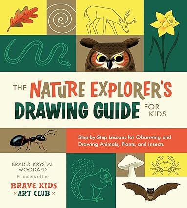 Rocky Nook The Nature Explorer's Drawing Guide For Kids