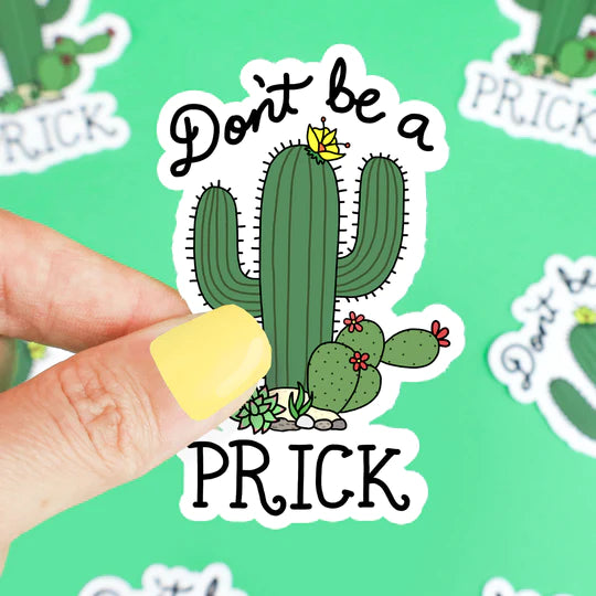 Sticker Don't Be a Prick