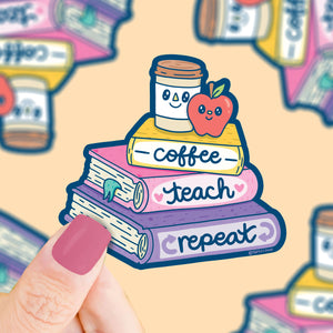 Sticker Coffee Teach Repeat