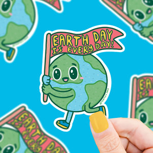 Sticker Earth Day is Everyday