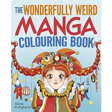 Texas Bookman Wonderfully Weird Manga Coloring Book