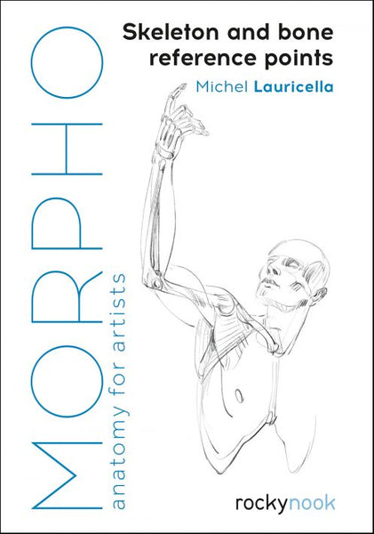 Rocky Nook Morpho Anatomy for Artists How-To-Books