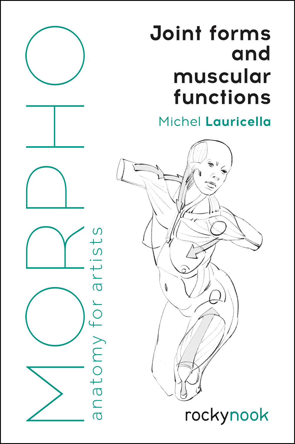 Rocky Nook Morpho Anatomy for Artists How-To-Books