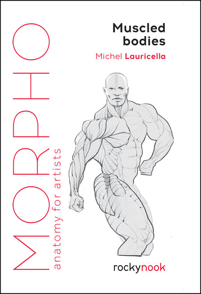 Rocky Nook Morpho Anatomy for Artists How-To-Books