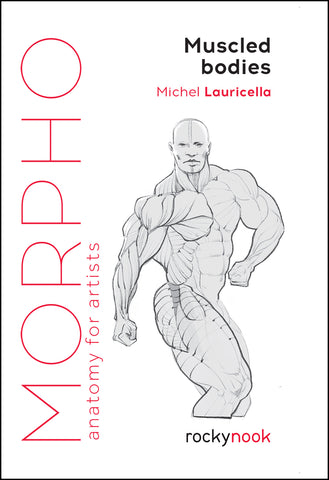 Anatomy For Artists How-To Book Muscled Bodies